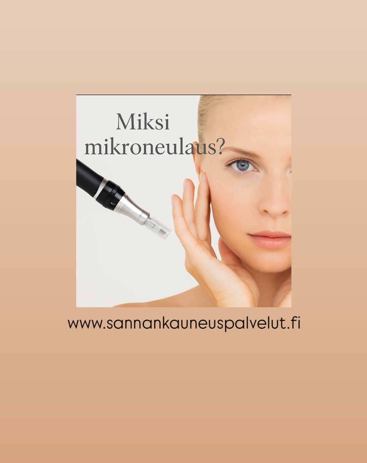 Miksi mikroneulaus – mikroneulauslaite ja kasvot